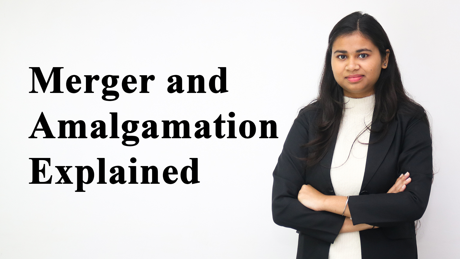 Merger and Amalgamation